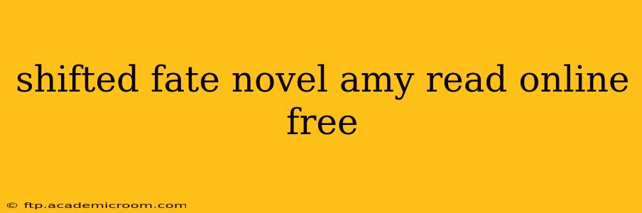 shifted fate novel amy read online free