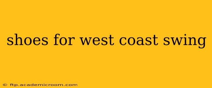 shoes for west coast swing