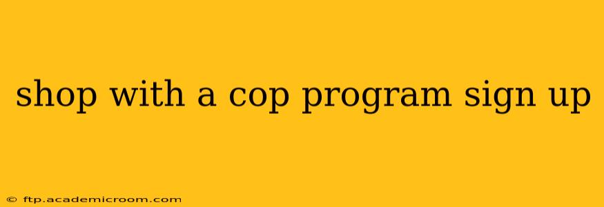 shop with a cop program sign up