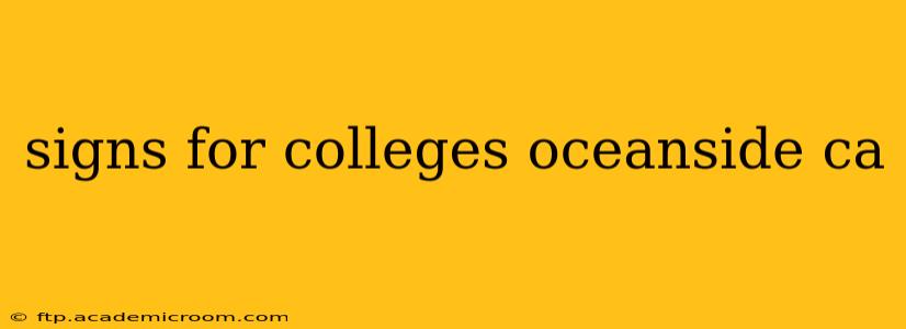 signs for colleges oceanside ca