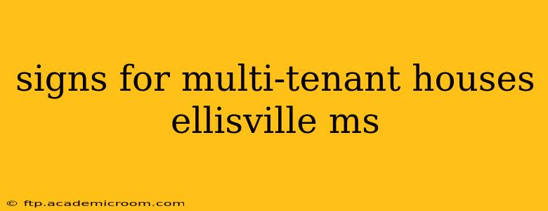 signs for multi-tenant houses ellisville ms