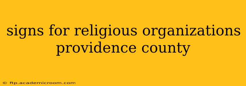 signs for religious organizations providence county