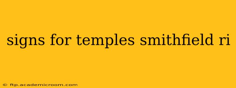 signs for temples smithfield ri