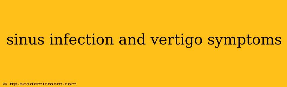 sinus infection and vertigo symptoms
