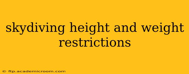 skydiving height and weight restrictions