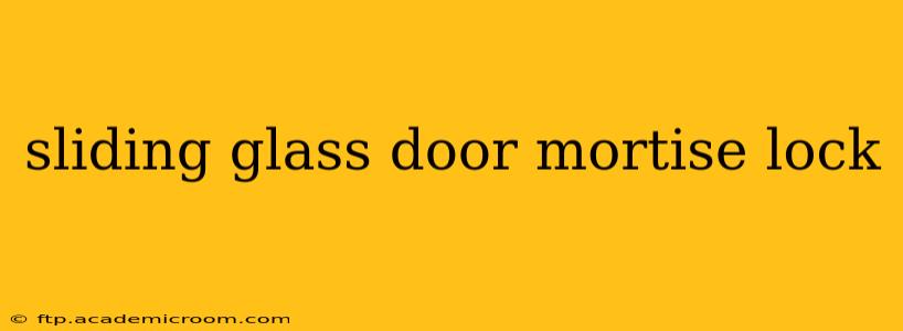 sliding glass door mortise lock
