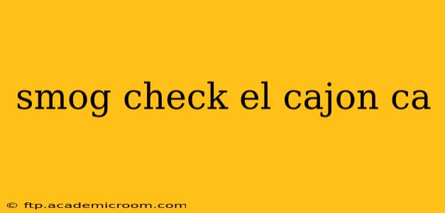 smog check el cajon ca
