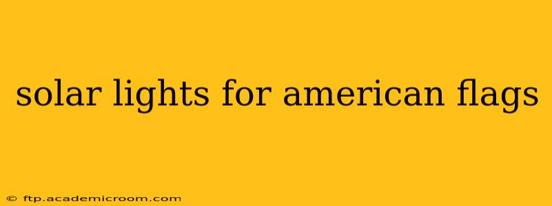 solar lights for american flags