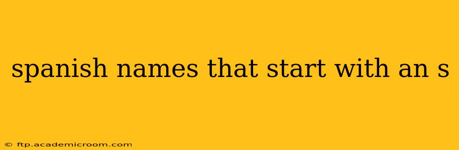 spanish names that start with an s