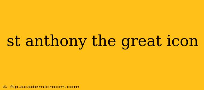 st anthony the great icon