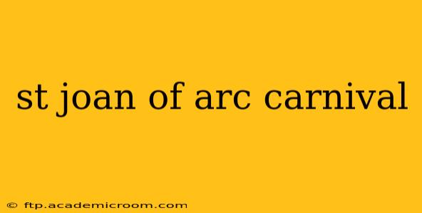 st joan of arc carnival