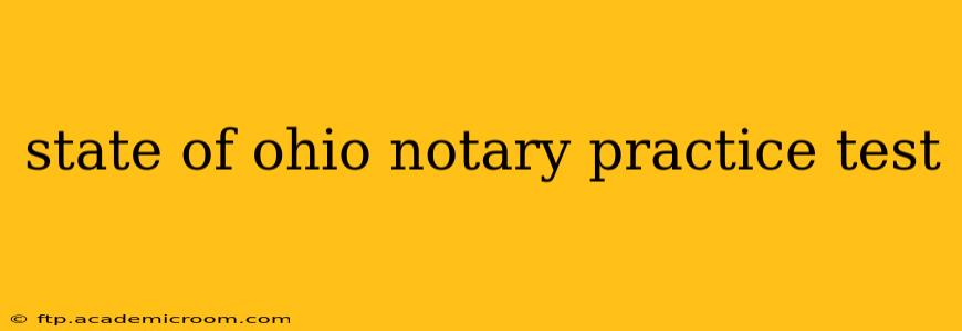 state of ohio notary practice test