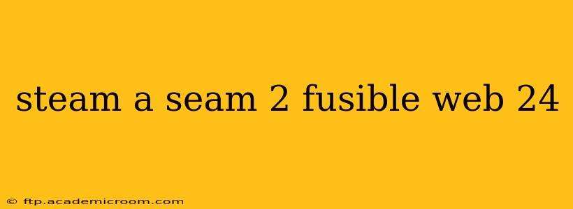 steam a seam 2 fusible web 24