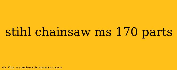 stihl chainsaw ms 170 parts