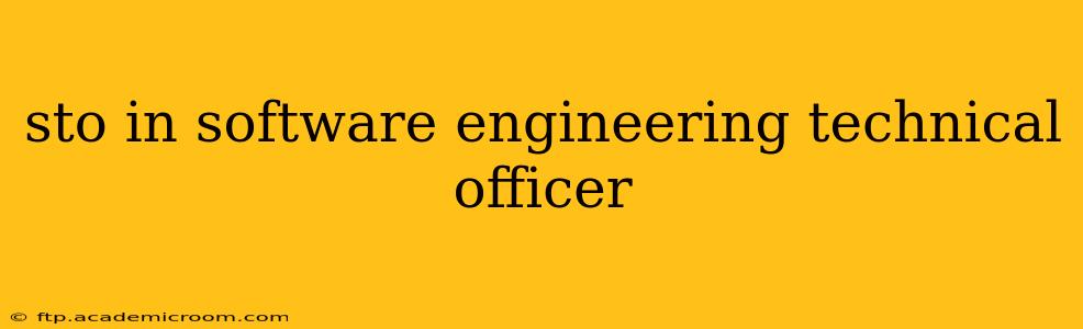 sto in software engineering technical officer