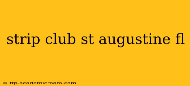 strip club st augustine fl