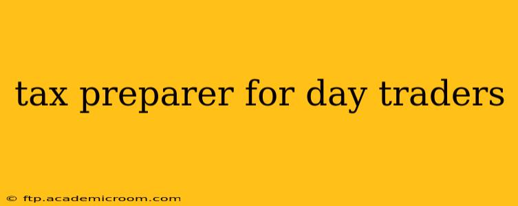 tax preparer for day traders