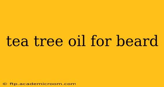 tea tree oil for beard