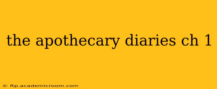 the apothecary diaries ch 1