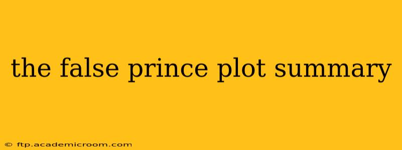 the false prince plot summary