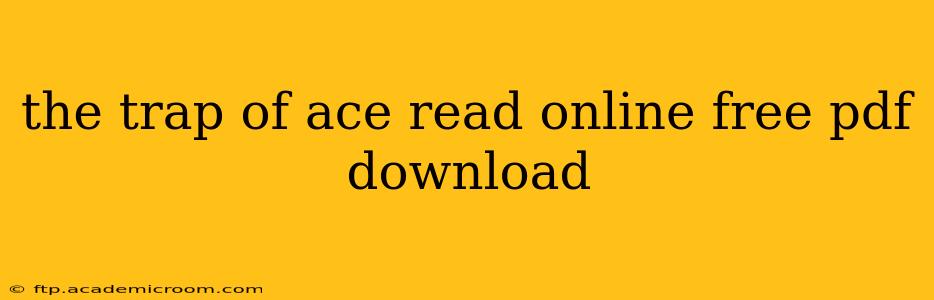 the trap of ace read online free pdf download