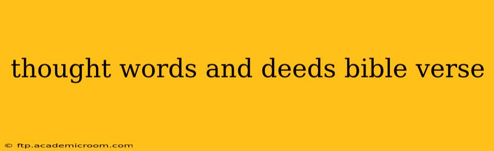 thought words and deeds bible verse