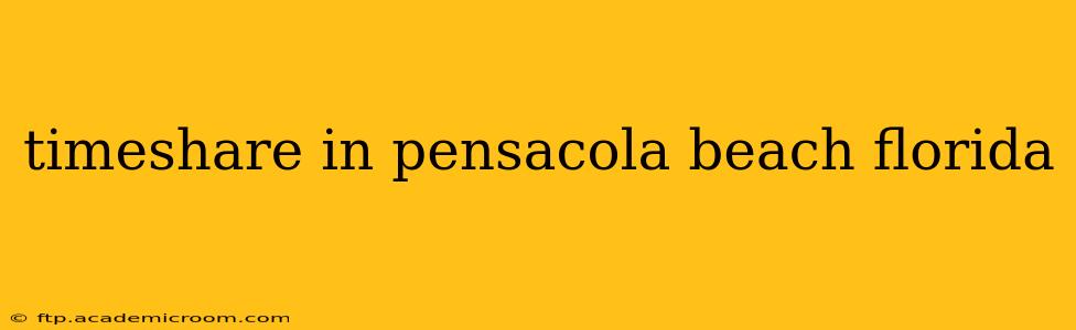 timeshare in pensacola beach florida
