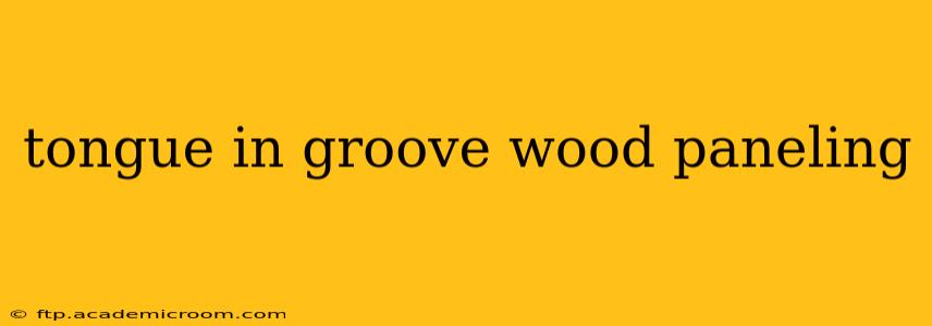 tongue in groove wood paneling