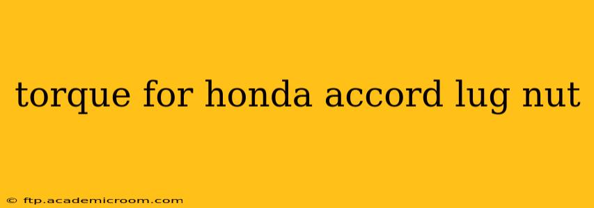 torque for honda accord lug nut