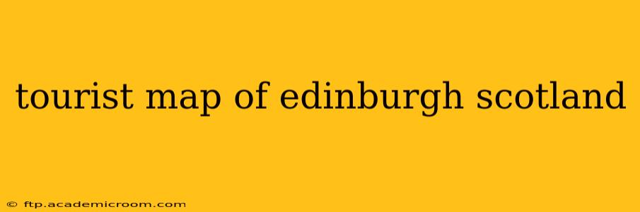 tourist map of edinburgh scotland