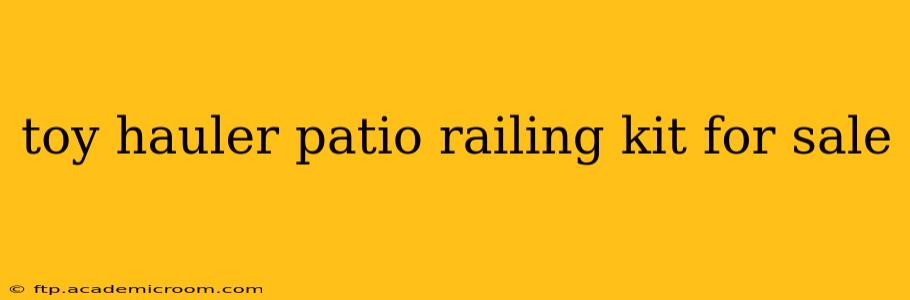 toy hauler patio railing kit for sale