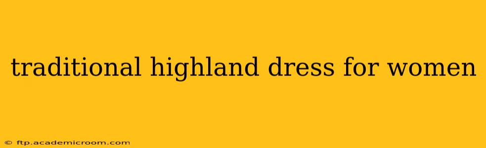 traditional highland dress for women