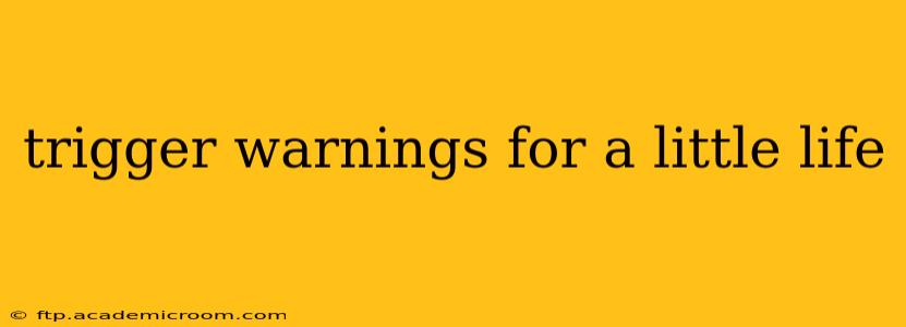 trigger warnings for a little life