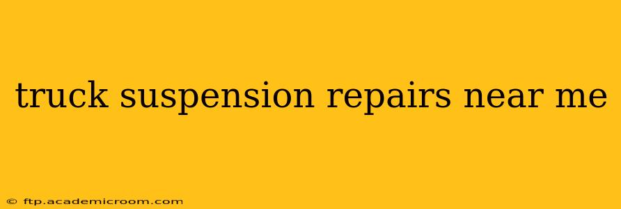 truck suspension repairs near me