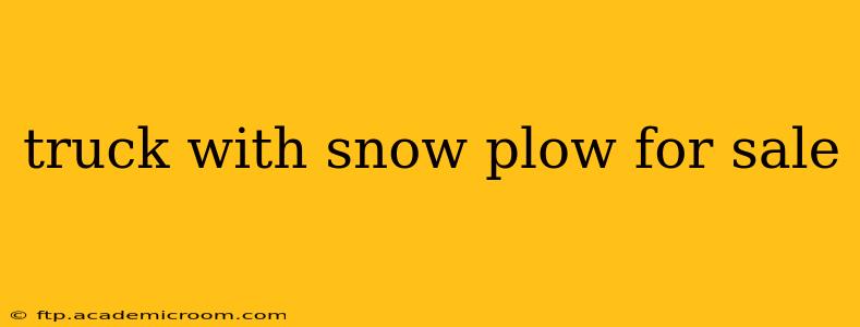 truck with snow plow for sale