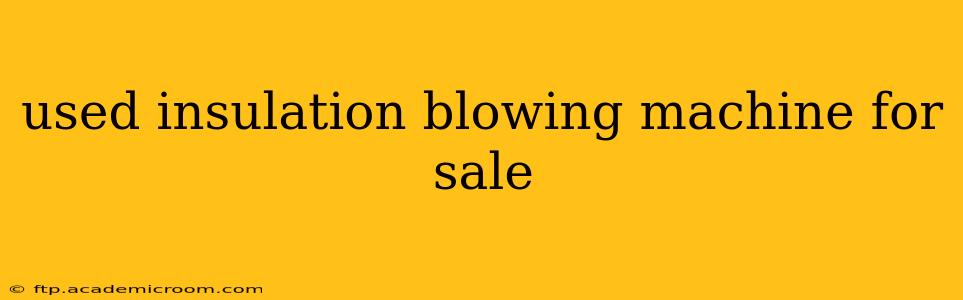 used insulation blowing machine for sale