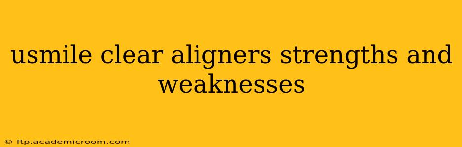 usmile clear aligners strengths and weaknesses