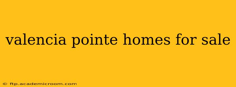valencia pointe homes for sale