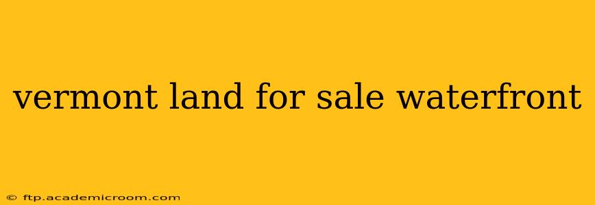 vermont land for sale waterfront