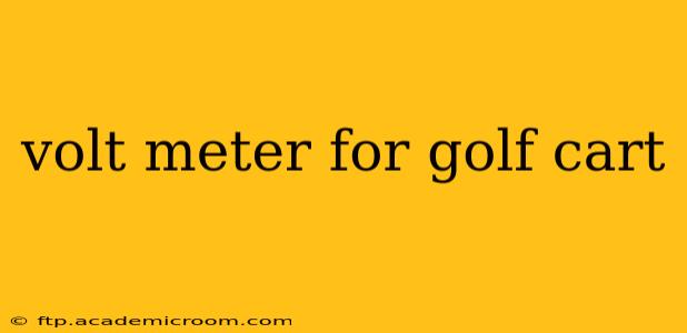 volt meter for golf cart