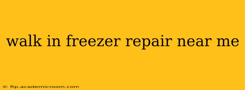 walk in freezer repair near me