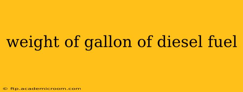 weight of gallon of diesel fuel