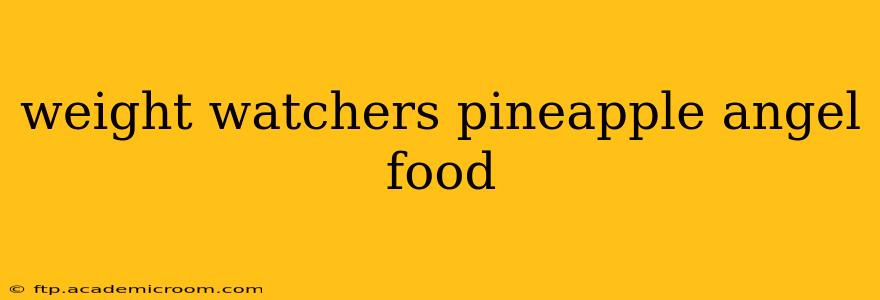weight watchers pineapple angel food