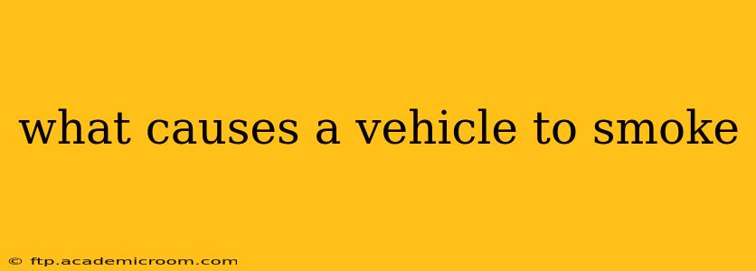 what causes a vehicle to smoke
