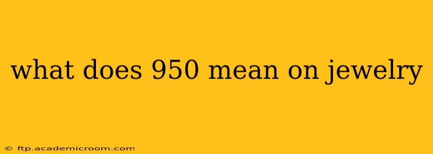 what does 950 mean on jewelry