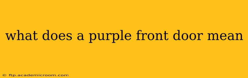 what does a purple front door mean