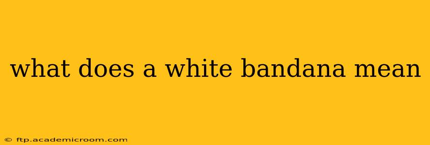 what does a white bandana mean
