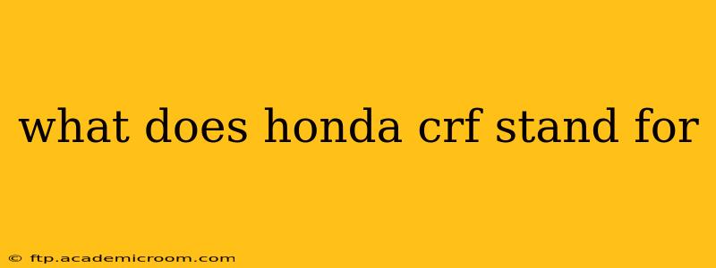 what does honda crf stand for