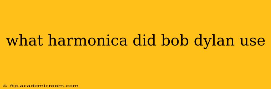 what harmonica did bob dylan use