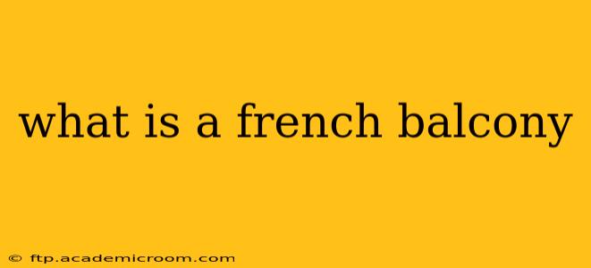 what is a french balcony